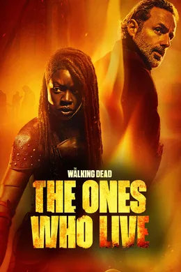 The Walking Dead The Ones Who Live